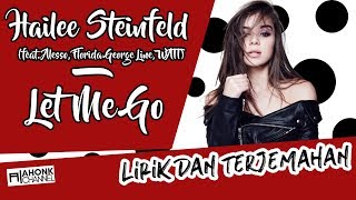 Download lagu Hailee Steinfeld and Alesso - Let Me Go (Lirik dan Terjemahan Indonesia | HD) mp3 Download lagu Hailee Steinfeld and Alesso - Let Me Go (Lirik dan Terjemahan Indonesia | HD) mp3