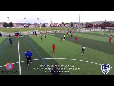 SAMEDI 23 AVRIL TOURNOI FC FRANCONVILLE U12 FC FRANCONVILLE 1 -  BUSSY ST GEORGES FC