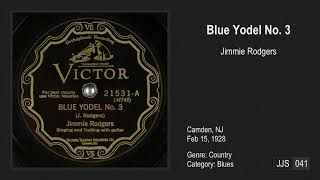 Blue Yodel No. 3 (1928)