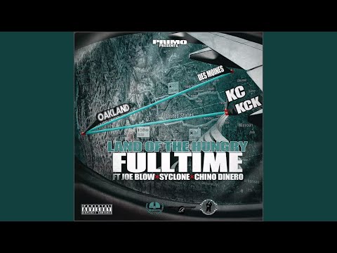 Land of the Hungry (feat. Joe Blow, Syclone, & Chino Dinero)
