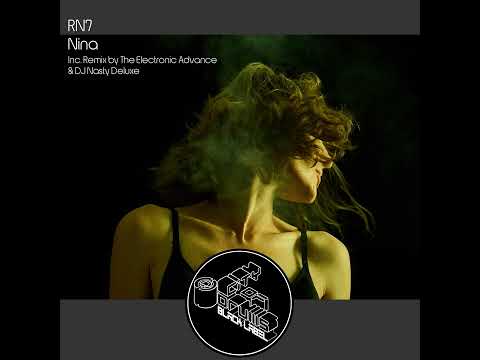 RN7 - Nina (The Electronic Advance  DJ Nasty Deluxe Remix) [Techno]