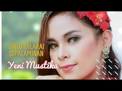 Yeni Mustika CINTO DILARAI DIPALAMINAN - lagu minang terbaru ( Official Music Video)