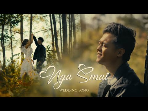 Nga Smai (wedding song 2026) Official Music Video