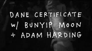 Dane Certificate w/ Bunyip Moon + Adam Harding - Suspended Straitjacket Escape/Noise Jam