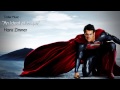 Man Of Steel An Ideal Of Hope Trailer Music Hans Zimmer