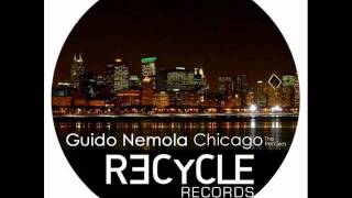 Guido Nemola - Chicago ( Andrea Senatore aka Cynic Rmx )
