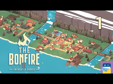 The Bonfire 2: Uncharted Shores - iOS Gameplay Walkthrough Part 1 (by Xigma Games)