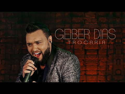 Geiber Dias - Trocaria (Music Video)