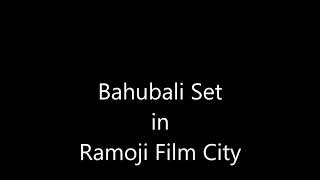 preview picture of video 'Bahubali was shooted in biggest film city of the world'