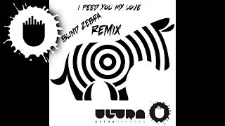 Margaret Berger - I Feed You My Love (Blind Zebra Remix) (Cover Art)