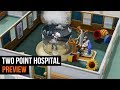 Two Point Hospital Preview