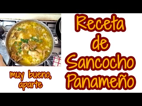 Receta de Sancocho Panameño - Comida panameña