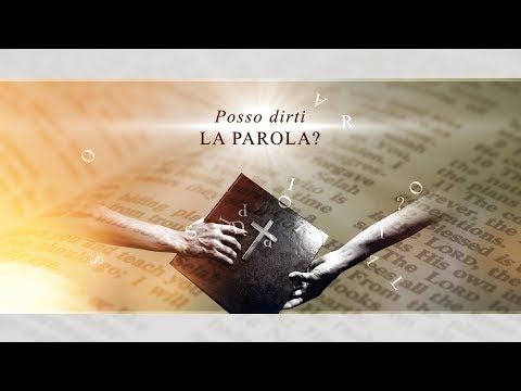 Posso dirti la Parola  I  Vangelo del 25 agosto 2019