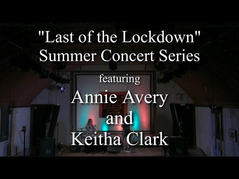 The Atlin Arts and Music Festival presents Annie Avery and Keitha Clark in concert