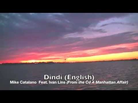 Dindi (English) Mike Catalano Feat Ivan Lins