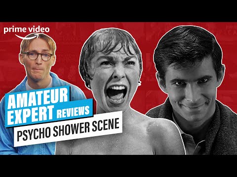 Amateur Expert Film Reviewer Analyses THAT Shower Scene From Psycho | Prime Video