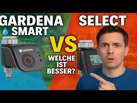💦🔴 Gardena smart Water Control vs. Bewässerungssteuerung Select. Welches Modell passt besser zu dir?