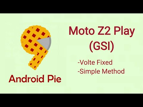 Android Pie Gsi On Moto Z2 Play (Method-2)