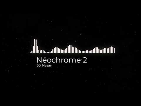 30. Néochrome 2 - Nysay