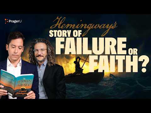 Viva Frei: The Old Man and the Sea by Ernest Hemingway | The Book Club | PragerU