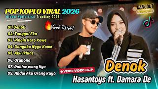 Download lagu Damara De ft Hasan Toys Aftershine - DENOK - TUNGGAL EKA - PINGIN KARO KOWE || FULL ALBUM KOPLO mp3 Download lagu Damara De ft Hasan Toys Aftershine - DENOK - TUNGGAL EKA - PINGIN KARO KOWE || FULL ALBUM KOPLO mp3