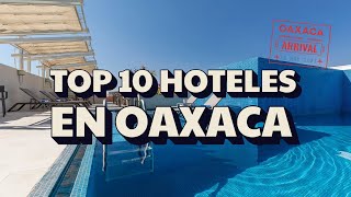 Top 10 Hoteles boutique en Oaxaca de Juárez 🏨
