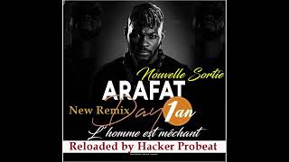 Download lagu l'homme est méchant remix DJ Arafat mp3