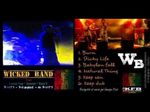 Wicked Band (Pupa Lassy Hay, Dawjah & Sool'K) - Tribal's War (Guerres tribales)