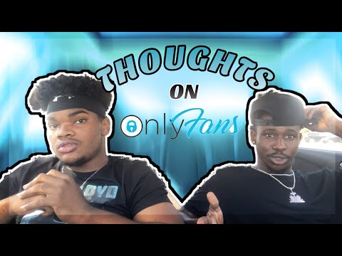 THOUGHTS ON ONLYFANS🤔 YALL SUPPORTING YOUR PARTNER OR NAH👀