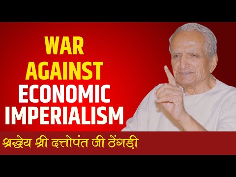 DATTOPANT THENGADI || WAR AGAINST ECONOMIC IMPERIALISM || MARATHI