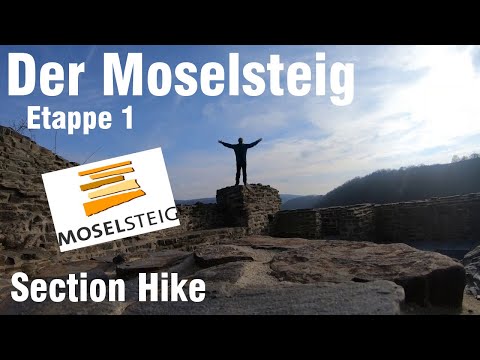 * Der Moselsteig * Etappe 1 * Do not rock the gondola * Ein Wanderblog *