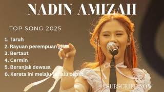 Download lagu NADIN AMIZAH | TOP SONGS 2025 | BERTAUT mp3 Download lagu NADIN AMIZAH | TOP SONGS 2025 | BERTAUT mp3