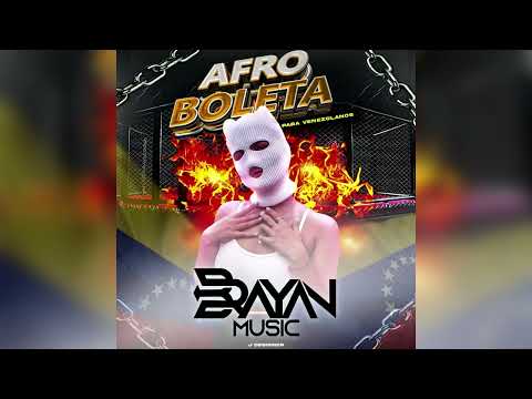 🇻🇪🔥 Afro Boleta - 2025 - Para Venezolanos - Brayan Music