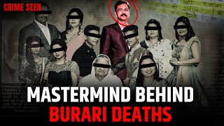 Shocking Story of Burari’s House of Horrors | Crime Seen