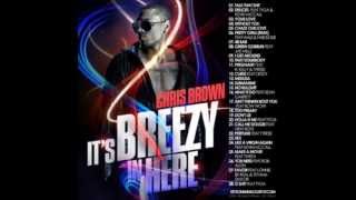 Chris Brown - It's Breezy In Here (Full Mixtape + Download)