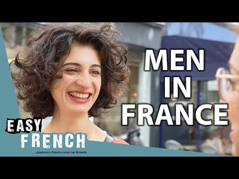 Men in France : Have They Changed? | Easy French 237