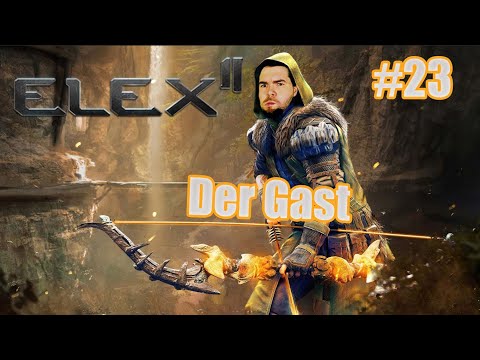 Elex 2 ⚔ #23 [2k GAMEPLAY GERMAN] Der Gast | LET´S PLAY ELEX 2 2022 DEUTSCH