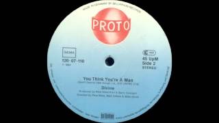 Divine - You Think You&#39;re Man (Maxi Remix)