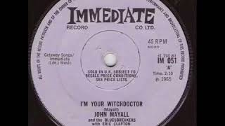 John Mayall &amp; The Bluesbreakers:   I&#39;m your witchdoctor