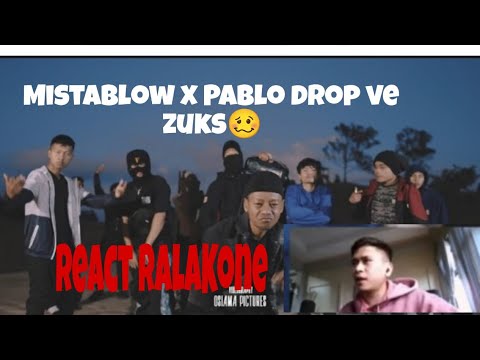 Mistablow x Pablo Drop ve zuks | RalaKone React ????????