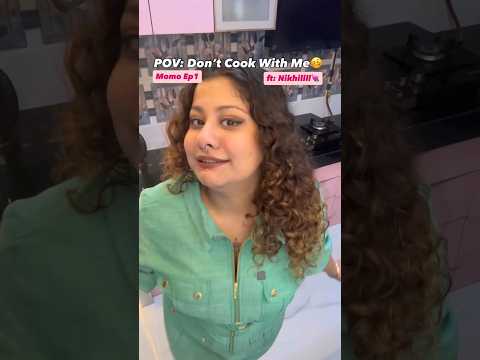 momo for my Nikhil | don't cook with me | #funnyshorts #pranjali #comedy #humour #laugh #funny