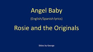 Rosie and the Originals   Angel Baby English/Spanish  karaoke