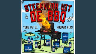 Yung Petsi - Steekvlam Uit De Bbq video