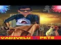 Vadivelu Animal Comedy