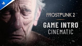 Frostpunk 2 - Game Intro Cinematic | PS5 Games Trailer