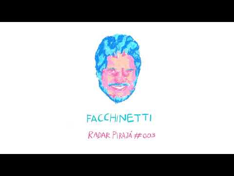 RADAR PIRAJÁ #03 - Facchinetti