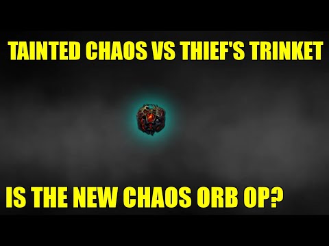 [POE 3.16] 50 TAINTED CHAOS ORBS VS THIEF'S TRINKETS - TRASH OR LOWKEY GOOD?