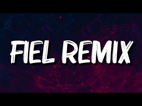 Wisin, Jhay Cortez, Anuel - "Fiel Remix" (Letra/Lyrics)