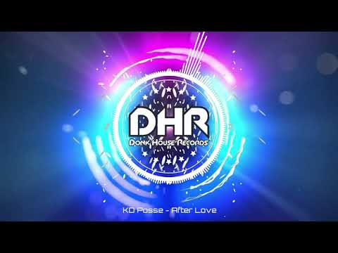 KD Posse - After Love - DHR