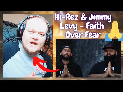 NON-RELIGIOUS reacts to 🇺🇸 Hi-Rez & Jimmy Levy - Faith Over Fear
